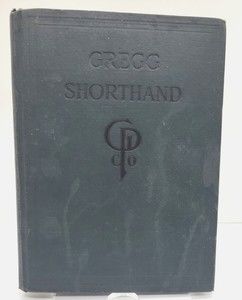 1916 Gregg Shorthand A Light-Line Phonography For The Million by John Robert HC